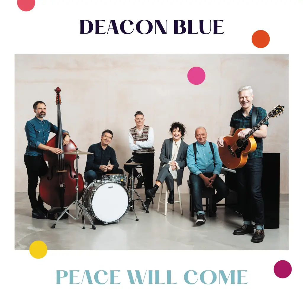 Deacon Blue - Peace Will Come